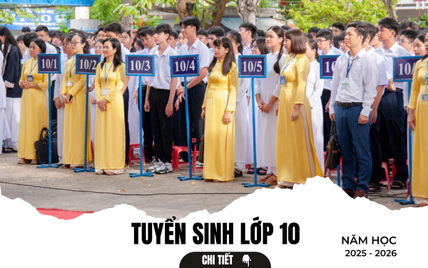 Quyết định “Về việc phê duyệt Kế hoạch tuyển sinh lớp 10 trung học phổ thông năm học 2025 – 2026